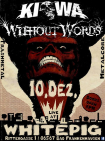 KIOWA + Without Words