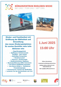 Kinder u. Familienfest mit Eröffnung der Bibliothek und Einweihung des neuen Spileplatzes