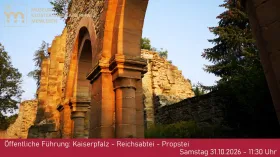 Öffentliche Führung: Kaiserpfalz - Reichsabtei - Propstei