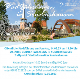 Stadtführung Sondershausen - 70 Jahre Stadtentwicklung