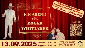 Konzert "Ein Abend für Roger Whittaker - A Tribute Show mit Wolf Junghannß"
