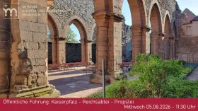 Öffentliche Führung: Kaiserpfalz - Reichsabtei - Propstei