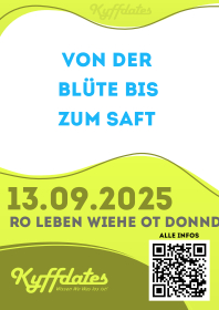 VON DER BLÜTE BIS ZUM SAFT