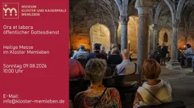 Ora et labora - Heilige Messe im Kloster Memleben