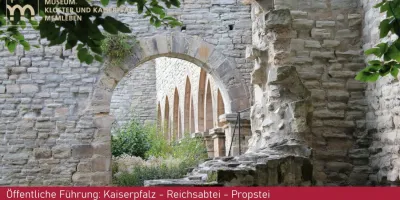 Öffentliche Führung: Kaiserpfalz - Reichsabtei - Propstei