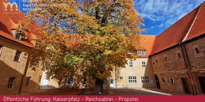 Öffentliche Führung: Kaiserpfalz - Reichsabtei - Propstei